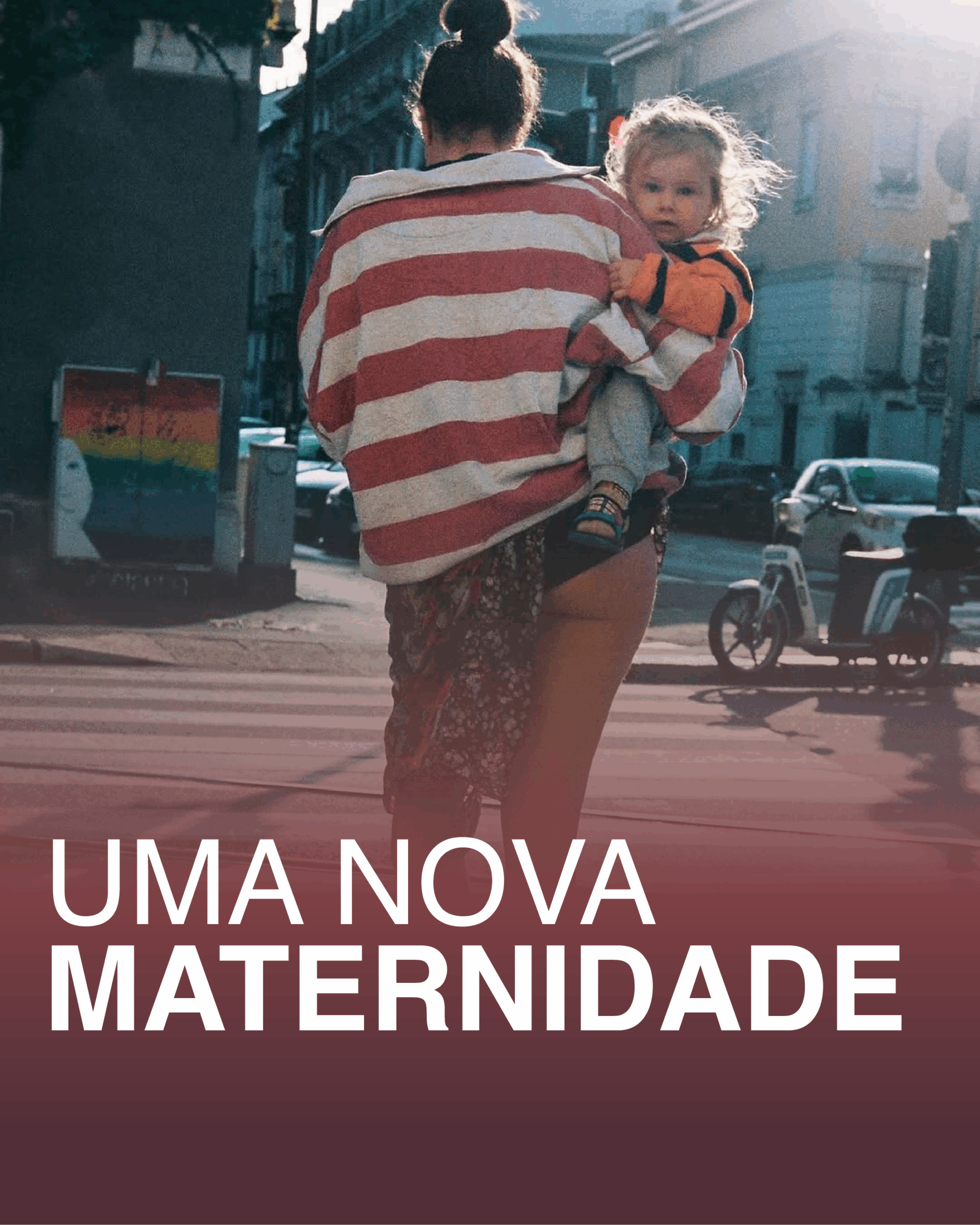 UMA NOVA MATERNIDADE